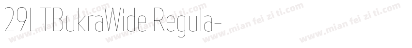 29LTBukraWide Regula字体转换